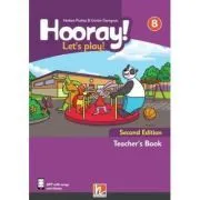 Hooray! Let's play! Second Edition B Teacher's Book de Herbert Puchta