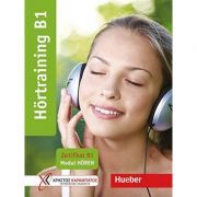 Hortraining B1. Zertifikat B1 Modul Horen Ubungsbuch