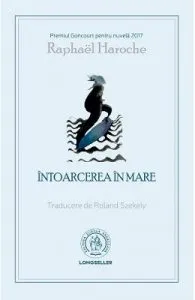 Intoarcerea in mare de Raphael Haroche