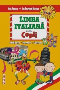 Limba italiana pentru copii de Geta Popescu