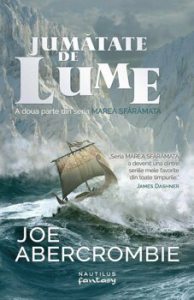 Marea sfaramata: Jumatate de lume. Partea a II-a