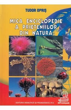 Mica enciclopedie a prieteniilor din natura