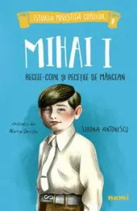Mihai I, regele-copil si pecetile de margean de Simona Antonescu
