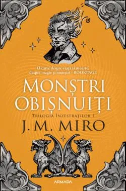 Monstri Obisnuiti. Trilogia Inzestratilor Vol.1 de J. M. Miro