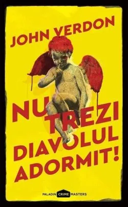 Nu trezi diavolul adormit! (Vol. 3) de John Verdon