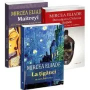 Pachet Mircea Eliade 6. Domnisoara Christina. Sarpele. La tiganci. Maitreyi de Mircea Eliade