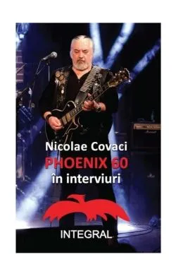 Phoenix 60 de Nicolae Covaci