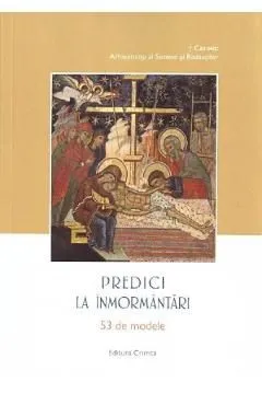 Predici la inmormantari. 53 de modele de Calinic