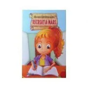 Recreatia mare (Mircea Santimbreanu) de Mircea Santimbreanu