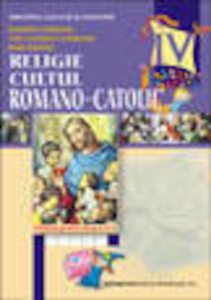 Religie romano-catolica clasa a IV-a