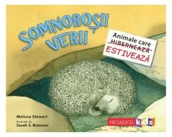 Somnoroşii verii de Melissa Stewart