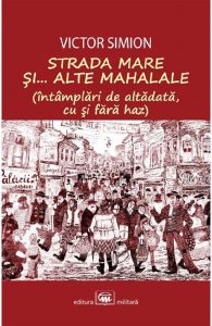 Strada Mare si... alte mahalale