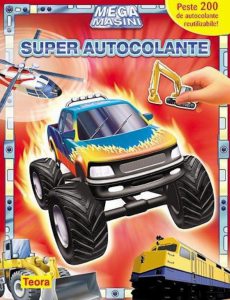Super autocolante, Mega masini