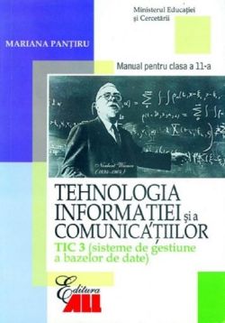 Tehnologia informatiei si a comunicatiilor - Clasa 11 Tic 3 - Manual