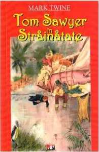 Tom Sawyer in strainatate de Mark Twain