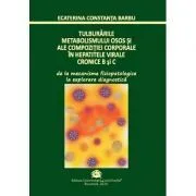 Tulburarile metabolismului osos si ale compozitiei corporale in hepatitele virale cronice B si C de Ecaterina Constanta Barbu