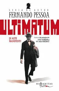 Ultimatum şi alte manifeste de Fernando Pessoa