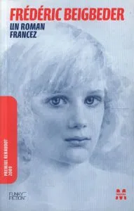 Un roman francez de Frederic Beigbeder