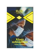 Viata schimbata