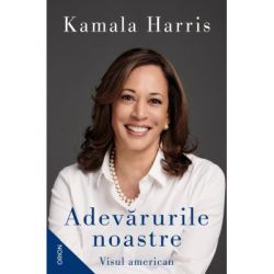 Adevarurile noastre. Visul american