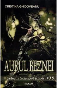 Aurul beznei de Cristina Ghidoveanu