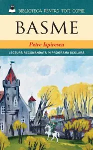 Basme de Petre Ispirescu