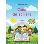 Caiet de scriere pentru clasa 1- 2019 de Corina Palade