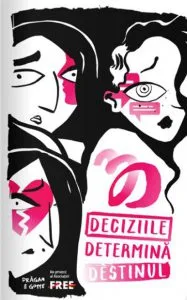 Cartea 3D - Deciziile determina destinul de Georgiana Dragan Moldoveanu