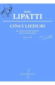 Cinci lieduri de Dinu Lipatti