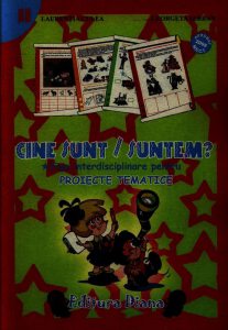 Cine sunt/suntem? Modele proiecte tematice