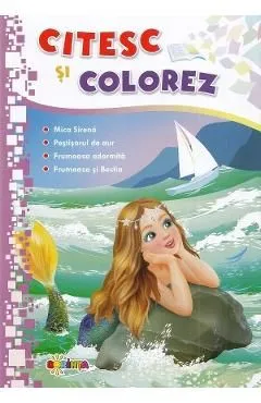 Citesc si colorez: Mica Sirena