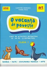 Clasa I - o vacanta de poveste de Tudora Pitila