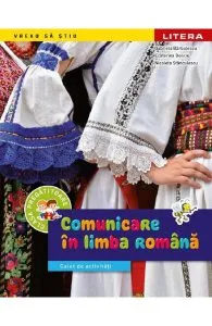 Comunicare in limba romana - Clasa pregatitoare - Caiet de activitati de Ana-Maria Parvu