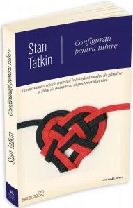 Configurati pentru iubire de Stan Tatkin