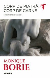 Corp de piatra, corp de carne. Sculptura si teatru