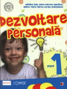 Dezvoltare personala - Clasa I. Editia a II-a de Ioana Andreea Ciocalteu