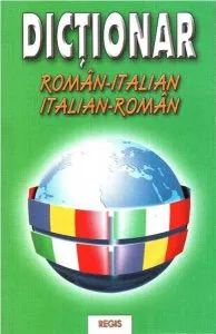 Dictionar italian-roman / roman-italian de Alexandru Nicolae