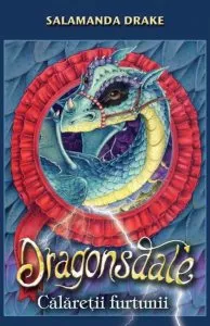 Dragonsdale - Calaretii furtunii de Salamanda Drake