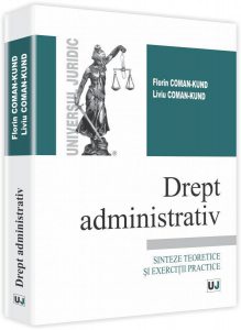 Drept administrativ. Sinteze teoretice si exercitii practice