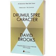 Drumul spre caracter. Editia 2