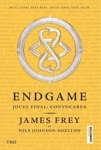 Endgame. Jocul final: Convocarea de James Frey