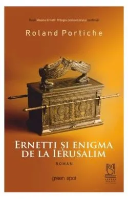 Ernetti și enigma de la Ierusalim de Roland Portiche