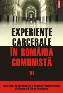 Experiente carcerale in Romania comunista, Vol. VI