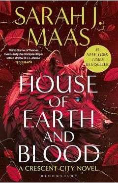 House of Earth and Blood. Crescent City #1