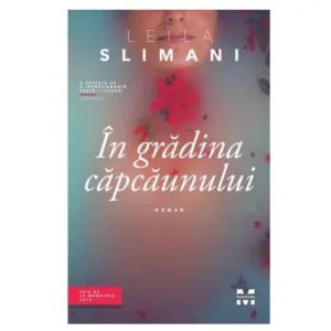In gradina capcaunului de Leila Slimani