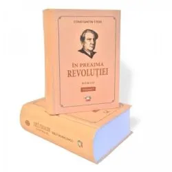 In preajma revolutiei﻿. Volumul I II de Constantin Stere