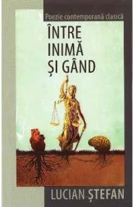 Intre inima si gand de Lucian Stefan