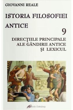 Istoria filosofiei antice. Volumul IX