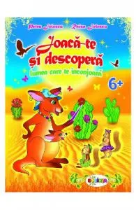 Joaca-te si descopera lumea care te inconjoara Grupa pregatitoare de Petru Jelescu