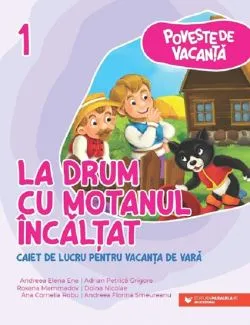 La drum cu motanul incaltat - Clasa 1 de Ene Andreea-Elena